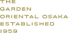 THE GARDEN ORIENTAL OSAKA